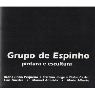 Grupo  Espinho - Pintura  escultura